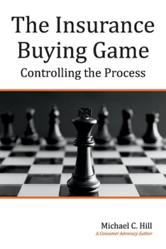 Paperback The Insurance Buying Game: Controlling the Process Book