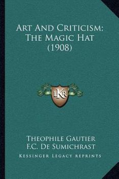 Art And Criticism; The Magic Hat