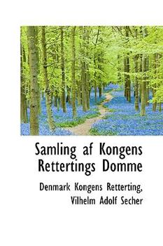 Paperback Samling AF Kongens Rettertings Domme Book
