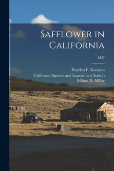 Paperback Safflower in California; M27 Book