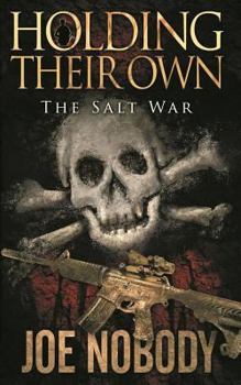 Paperback Holding Their Own IX: The Salt War Book