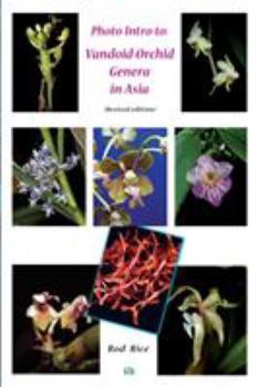 Paperback Photo Intro to: Vandoid Orchid Genera in Asia Book