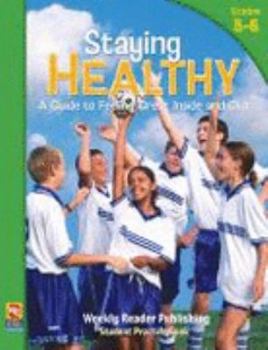 Paperback Staying Healthy Guide to Feeling Great Inside and Out Book