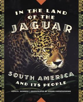 Hardcover In the Land of the Jaguar: South America and Its People Book