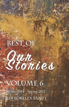 Paperback Best of Our Stories: Volume 6 Book