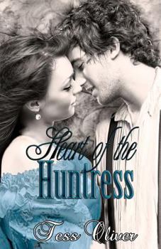 Heart of the Huntress - Book #2 of the Camille