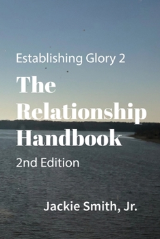 Paperback Establishing Glory 2: The Relationship Handbook (2nd Edition) Book