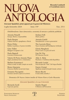 Nuova Antologia - A. CLIX, N. 2311, Luglio-Settembre 2024: Rivista Di Lettere, Scienze Ed Arti. Serie Trimestrale Fondata Da Giovanni Spadolini (Italian Edition)