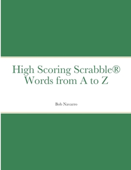 Paperback High Scoring Scrabble(R) Words from A to Z Book