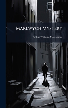 Hardcover Marlwych Mystery Book