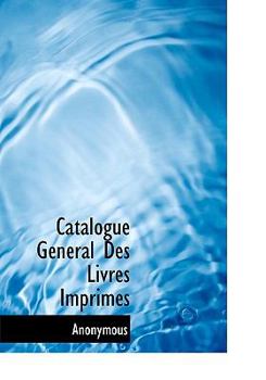 Paperback Catalogue G N Ral Des Livres Imprim?'s Book