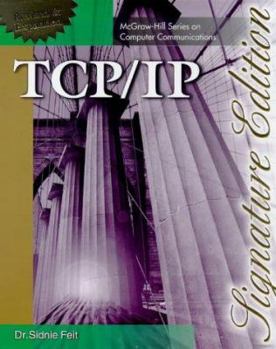 Paperback Tcp/Ip: Architcture, Protocols, and Implementation With Ipv6 and Ip Security (Mcgraw-hill Computer Communications) Book