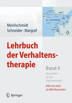 Lehrbuch Der Verhaltenstherapie: Band 4: Materialien F R Die Psychotherapie