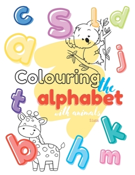 Paperback Colouring in the alphabet Book