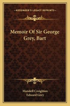 Paperback Memoir Of Sir George Grey, Bart Book