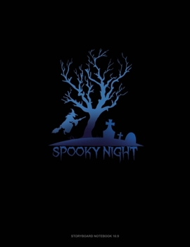 Spooky Night: Storyboard Notebook 1.85:1