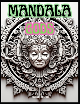 Paperback Mandala Gods: Zen & Relaxing Coloring Book