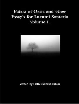 Paperback Pataki of Orisa and other Essay's for Lucumi Santeria Book