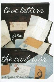 Paperback Love Letters From the Civil War Book