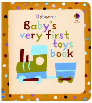 Board book Baby's Very First Toys Book