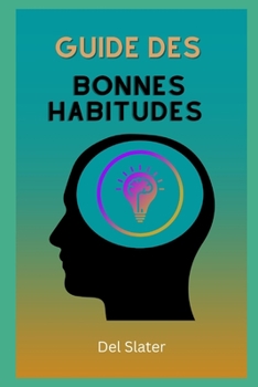 guide des bonnes habitudes