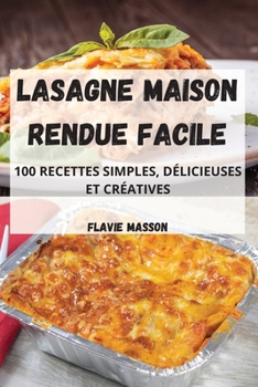 Paperback Lasagne Maison Rendue Facile [French] Book