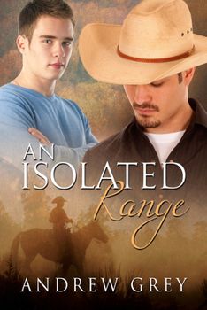 An Isolated Range - Book #5 of the Range