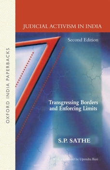 Paperback Judicial Activism in India: Transgressing Borders and Enforcing Limits Book