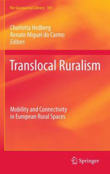 Paperback Translocal Ruralism: Mobility and Connectivity in European Rural Spaces Book