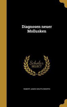 Hardcover Diagnosen neuer Mollusken [German] Book