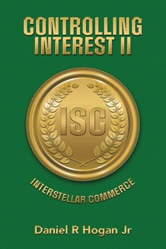 Paperback Controlling Interest II: Interstellar Commerce Book