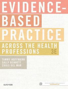 Paperback Evidence-Based Practice Across the Health Professions Book