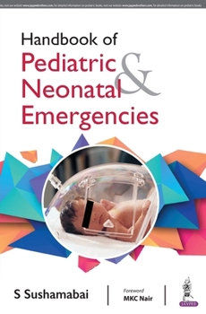 Paperback Handbook of Pediatric & Neonatal Emergencies Book