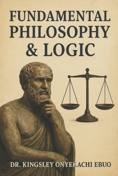 Paperback Fundamental Philosophy & Logic Book