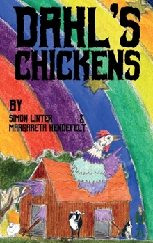 Hardcover Dahl's Chickens Book