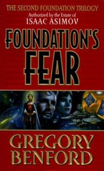 Foundation's Fear - Book #1 of the Second Foundation Trilogy