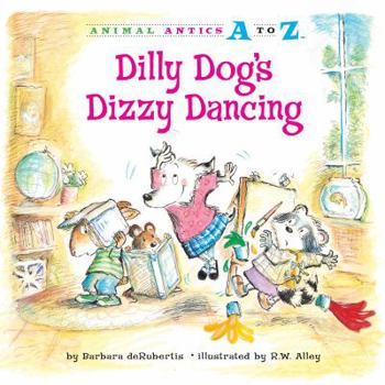 Library Binding Dilly Dog's Dizzy Dancing Book