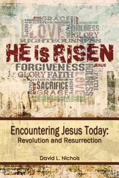 Paperback Encountering Jesus Today: Revolution and Resurrection Book