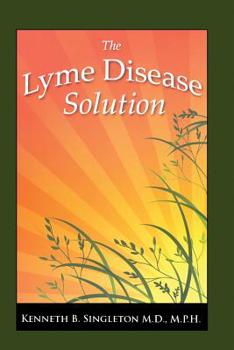 Paperback The Lyme Disease Solution Book