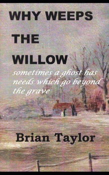 Paperback Why Weeps The Willow Book
