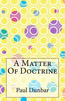 Paperback A Matter Of Doctrine Book