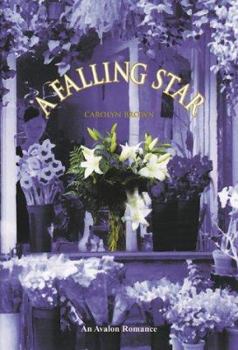 Hardcover A Falling Star - An Avalon Romance Book