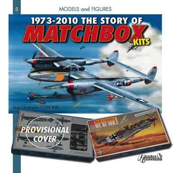 Paperback 1973 - 2010 The Story of Matchbox Kits Book
