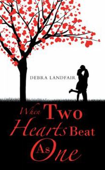Paperback When Two Hearts Beat As One Book