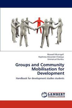 Paperback Groups and Community Mobilisation for Development Book
