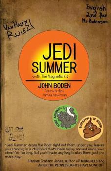 Jedi Summer: With the Magnetic Kid