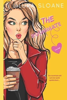 Paperback The roommate: An enemies to lovers romance Book