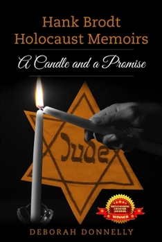 Paperback Hank Brodt Holocaust Memoirs: A Candle and a Promise Book