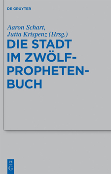 Hardcover Die Stadt im Zwölfprophetenbuch [German] Book