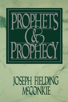 Hardcover Prophets & Prophecy Book